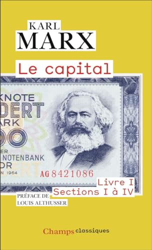 Le Capital: Livre I, sections I à IV von FLAMMARION